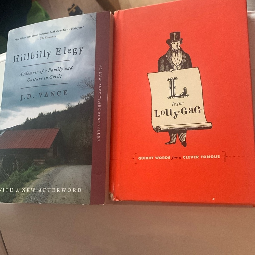 J.D Vance Hillbilly Elegy and L is for Lollygag Quirky Words for a Clever Tounge